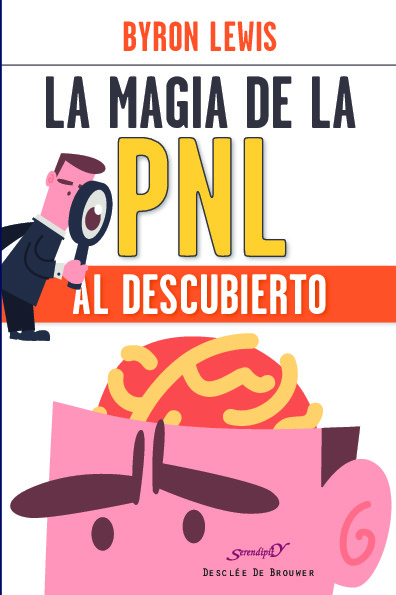 La magia de la PNL al descubierto