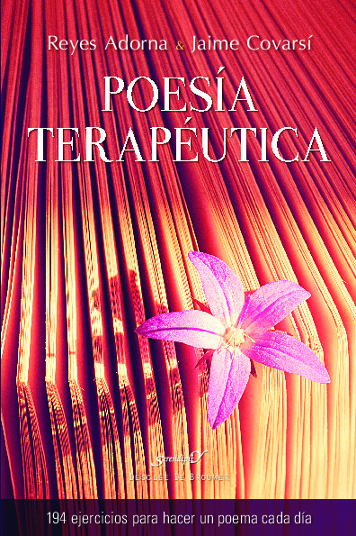 Poesía terapéutica. 94 ejercicios para hacer un poema cada día