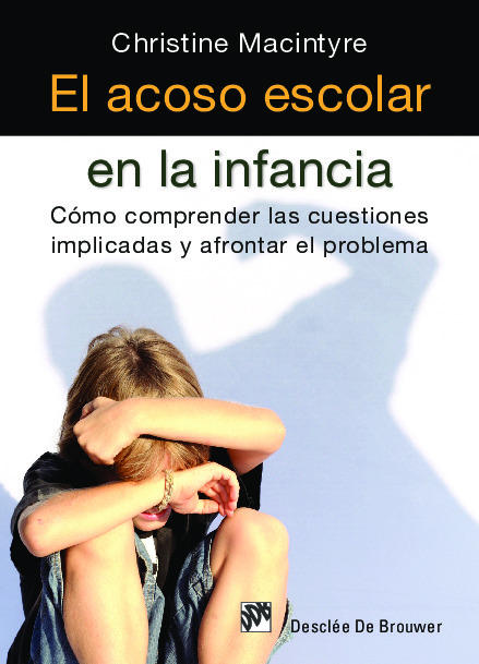 El acoso escolar en la infancia