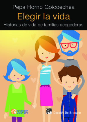 Elegir la vida