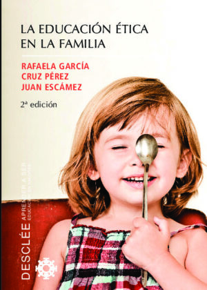 La educación ética en la familia