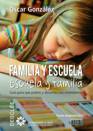 Familia y escuela, escuela y familia