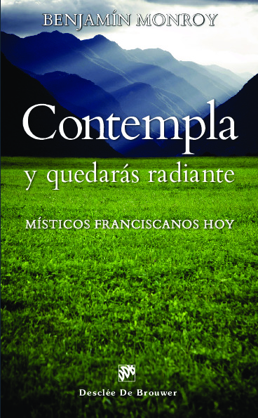 Contempla y quedarás radiante