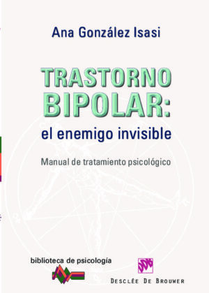 Trastorno bipolar: el enemigo invisible