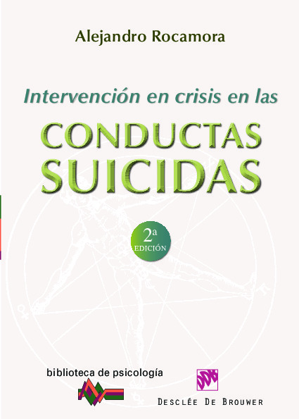 Intervención en crisis en las conductas suicidas