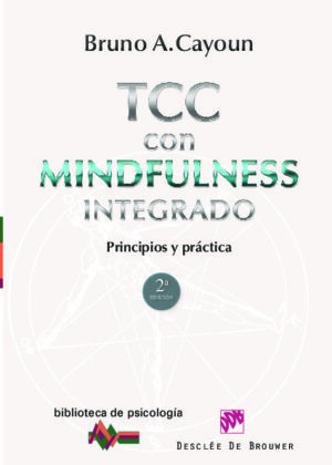 Terapia Cognitivo-Conductual con Mindfulness integrado