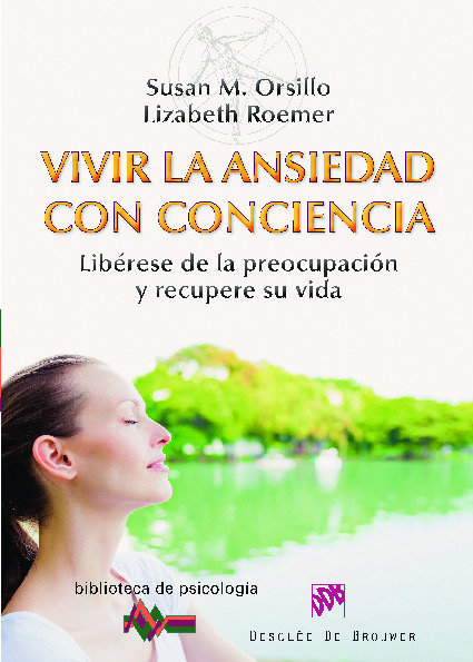 Vivir la ansiedad con conciencia