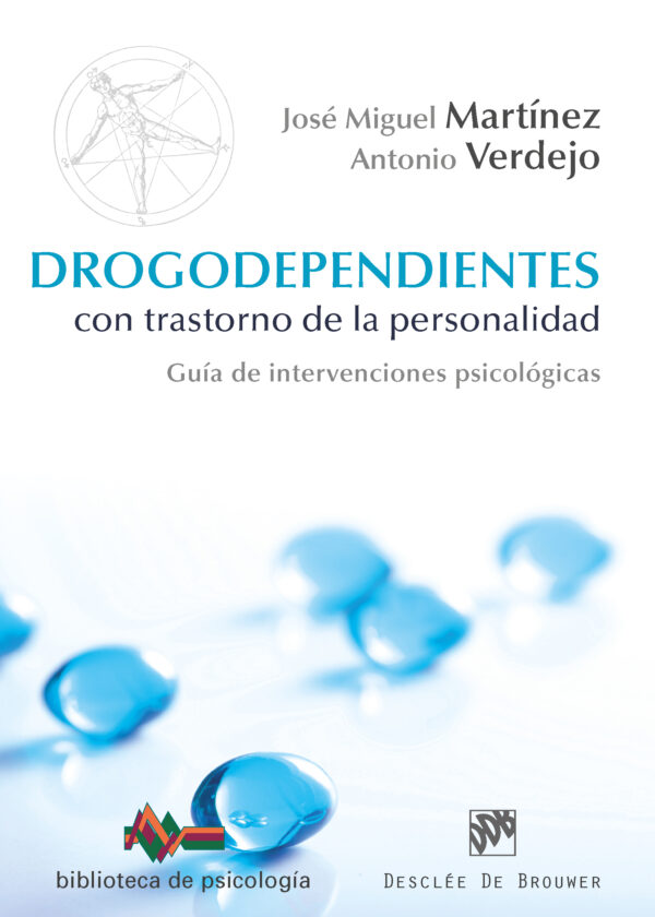 Drogodependientes con trastorno de la personalidad