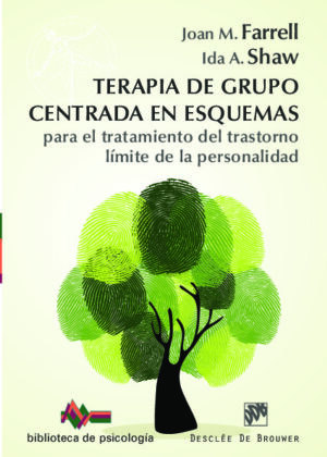 Terapia de grupo centrada en esquemas para el tratamiento del trastorno límite de la personalidad