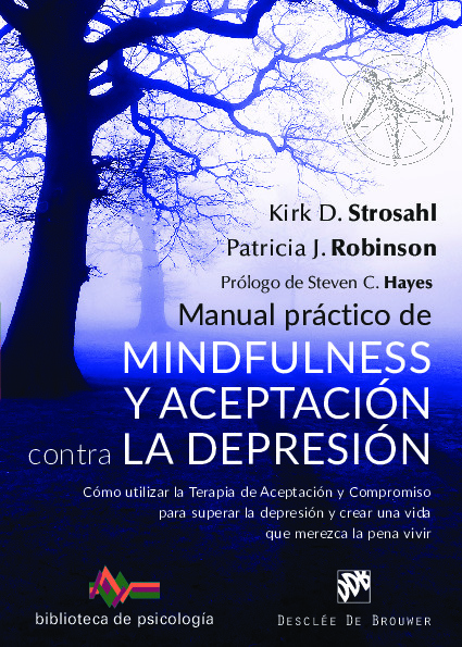 Manual práctico de Mindfulness y Aceptación contra la depresión