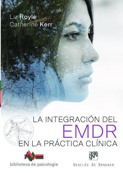 La integración del EMDR en la práctica clínica