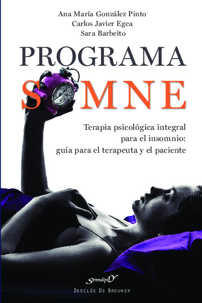 Programa SOMNE. Terapia psicológica integral para el insomnio: guía para el terapeuta y el paciente