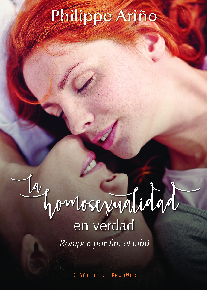 La homosexualidad en verdad. Romper, por fin, el tabú