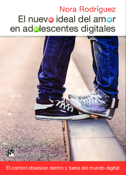 El nuevo ideal del amor en adolescentes digitales