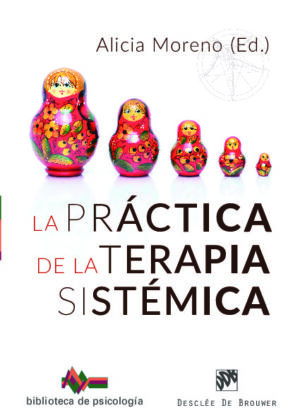 La práctica de la Terapia Sistémica