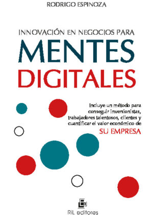 Innovación en negocios para mentes digitales