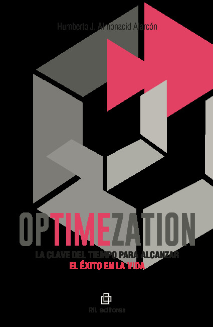 Optimezation: la clave del tiempo para alcanzar el éxito en la vida