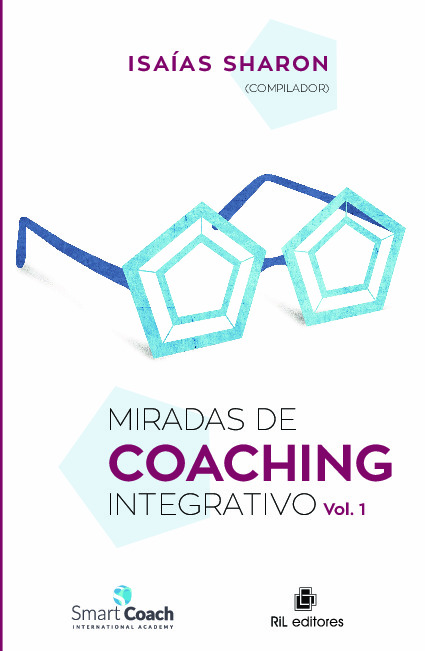 Miradas de Coaching Integrativo Vol. 1