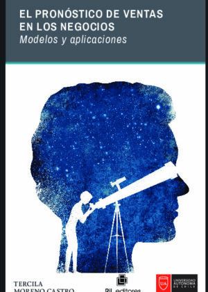 El pronóstico de ventas en los negocios: modelos y aplicaciones