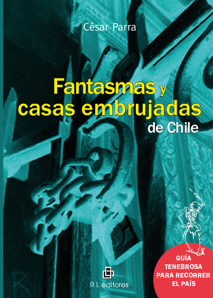 Fantasmas y casas embrujadas de Chile