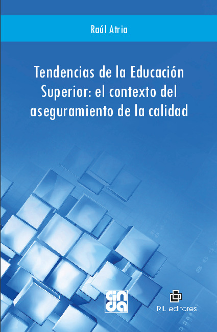 Tendencias de la Educación Superior: el contexto del aseguramiento de la calidad