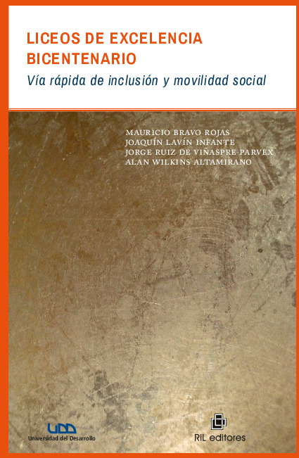 Liceos de excelencia bicentenario: vía rápida de inclusión y movilidad social