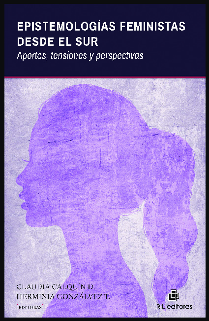 Epistemologías feministas desde el sur: aportes, tensiones y perspectivas