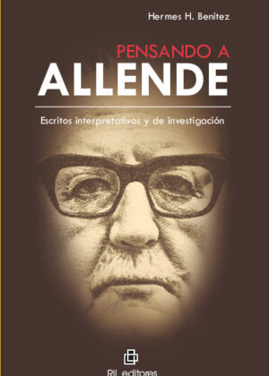 Pensando a Allende: escritos interpretativos y de investigación