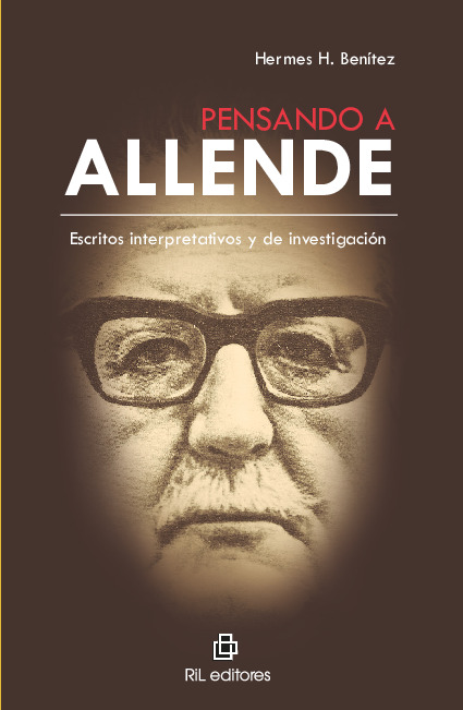 Pensando a Allende: escritos interpretativos y de investigación