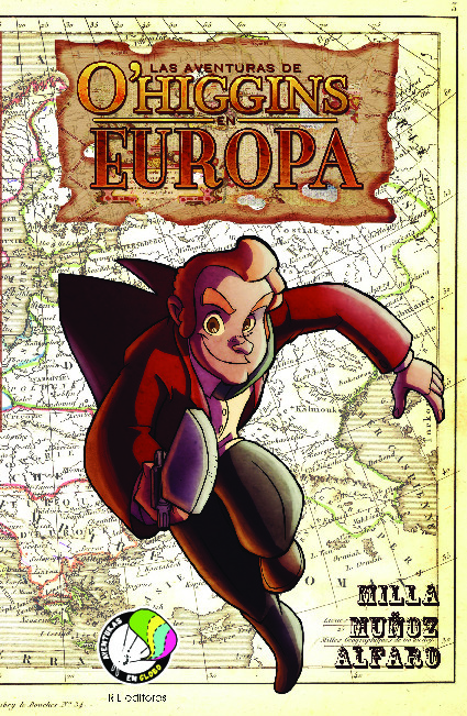 Las aventuras de O'Higgins en Europa