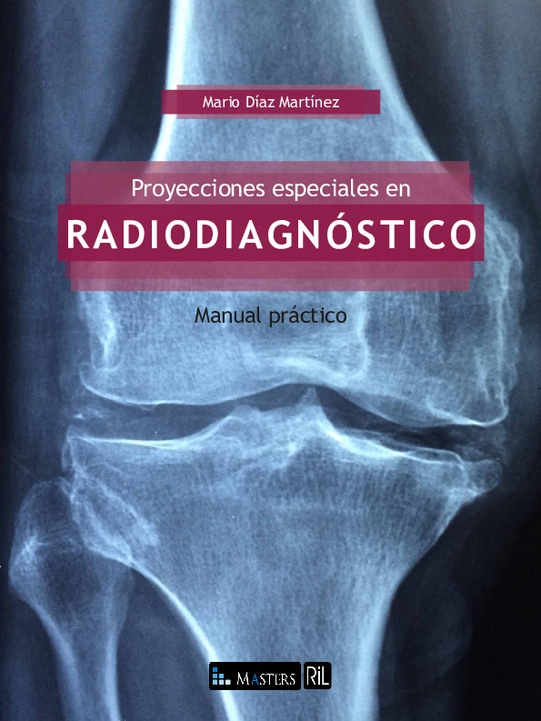 Proyecciones especiales en radiodiagnóstico