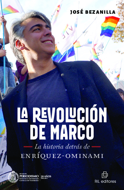 La revolución de Marco: la historia detrás de Enríquez-Ominami