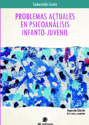 Problemas actuales en psicoanálisis infanto-juvenil