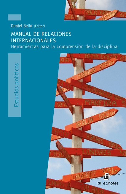 Manual de Relaciones Internacionales: herramientas para la comprensión de la disciplina