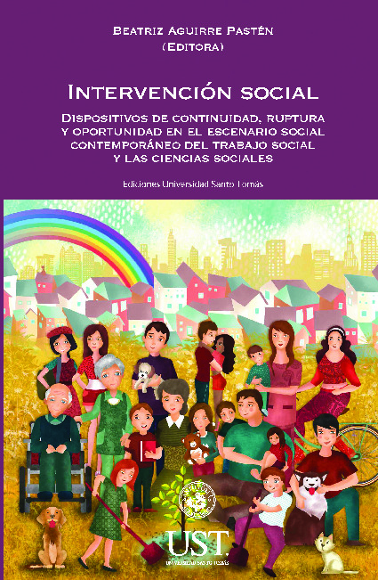 Intervención social: dispositivos de continuidad, ruptura y oportunidad en el escenario social contemporáneo del trabajo social y las ciencias sociales