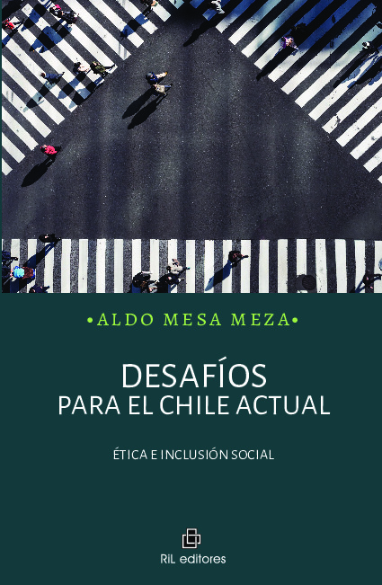 Desafíos para el Chile actual: ética e inclusión social