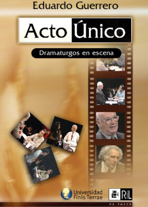 Acto único: dramaturgos en escena