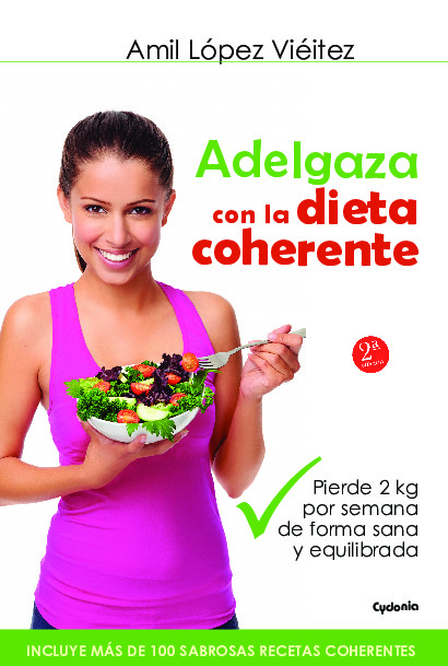 Adelgaza con la Dieta Coherente