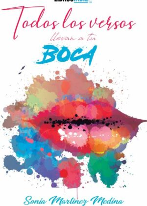 Todos los versos llevan a tu boca