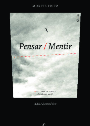 Pensar / Mentir