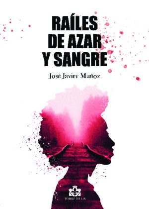 Raíles de Azar y Sangre