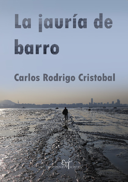 La jauría de barro