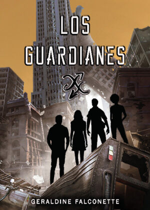 Los Guardianes