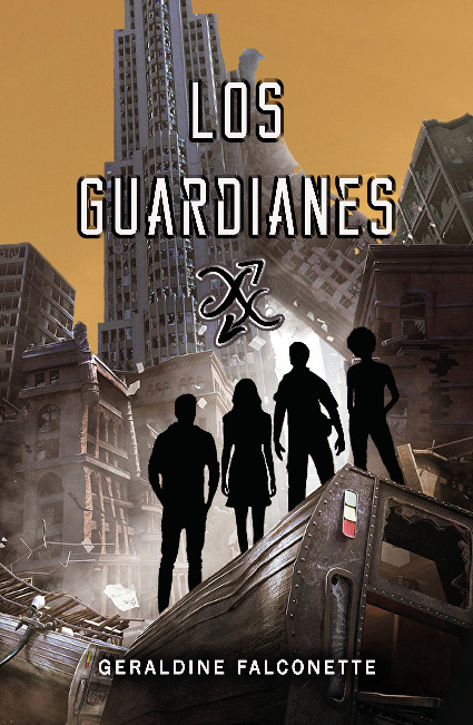 Los Guardianes