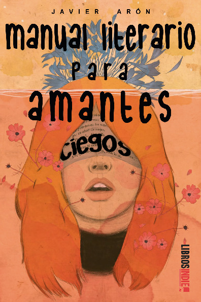 Manual literario para amantes ciegos