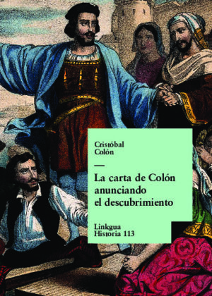 La carta de Colón anunciando el descubrimiento