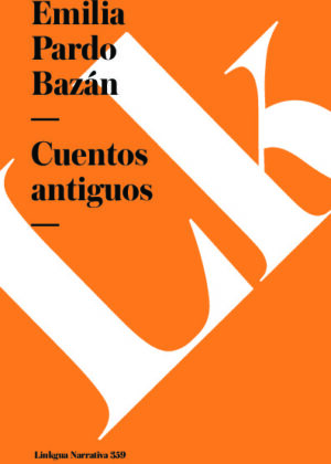 Cuentos antiguos