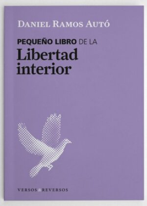 Pequeño libro de la Libertad Interior