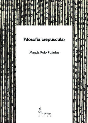 FILOSOFÍA CRESPUSCULAR