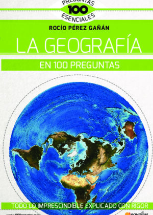 La geografía en 100 preguntas